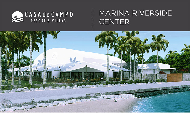 В Casa de Campo открыли центр Marina Riverside
